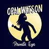 Opal Watson: Private Eye cover