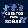 Cuentos para Soñar | Cuentos cortos para dormir portada