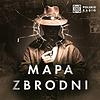 Mapa zbrodni. Przestępstwa analogowego świata