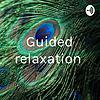 Guided relaxation