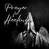 Prayer For Healing