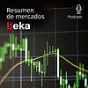 Beka - Resumen de Mercados