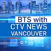 BTS with CTV News Vancouver