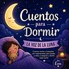 Cuentos para dormir/ La voz de la luna portada