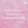 Ahogy Én Hiszem ! Önismeret! www.önismeretniki.com borító