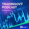 Tradingový podcast fxstreet.cz