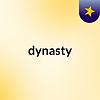 dynasty