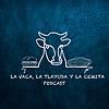 LA VACA, LA TLAYUDA Y LA CEMITA