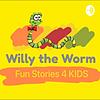 Willy the Worm Podcast