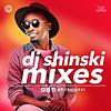 Dj Shinski New Mixes