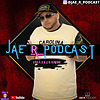 Jae R Podcast