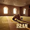 Understanding Islam