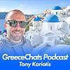 Greece Chats Podcast with Tony Kariotis