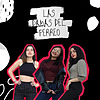 Las Damas del Perreo