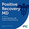 Positive Recovery MD