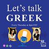 Let's Talk Greek