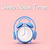 Sleep Noise Timer