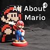 All About Super Mario