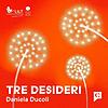 Tre desideri