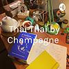 Thai Thai by Champagne