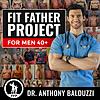 Fit Father Project Podcast