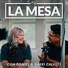 La Mesa con Daniel y Shari Calveti portada