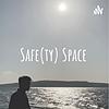 Safe(ty) Space