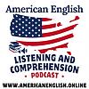 American English Listening and Comprehension Podcast portada