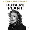 Robert Plant - Biography Flash cover