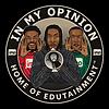 IN MY OPINION PODCAST cover