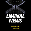 LIMINAL NEWS with Daniel Pinchbeck naslovnica