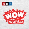 Wow in the World