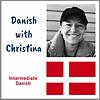 Danish with Christina - intermediate Danish language podcast