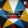 El incesto. Cuentos con finales impactantes. Marco Bertel. portada