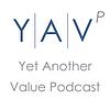Yet Another Value Podcast εξώφυλλο