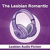 The Lesbian Romantic - Immersive Stories portada