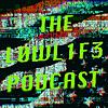 The L0WL1F3 Podcast capa