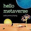 Hello Metaverse