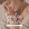 Sensitive Matters • Podcast cover
