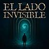 El Lado Invisible