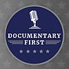 Documentary First