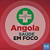 Saúde em Foco - Voz da América. Subscreva o serviço de Podcast da VOA Português.