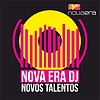 Rádio Nova Era - Nova Era DJ - Novos Talentos