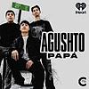 Agushto Papá Podcast portada
