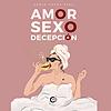 Amor Sexo Decepción - Audio Libro de cuentos portada