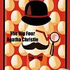 The Big Four by Agatha Christie