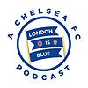 London Is Blue - Chelsea FC Podcast 封面