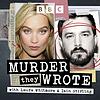 Murder They Wrote with Laura Whitmore and Iain Stirling