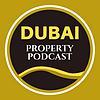 Dubai Property Podcast