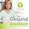 Gesund und Glücklich